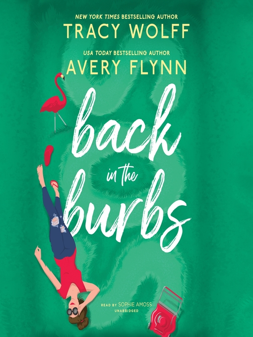 Title details for Back in the Burbs by Tracy Wolff - Available